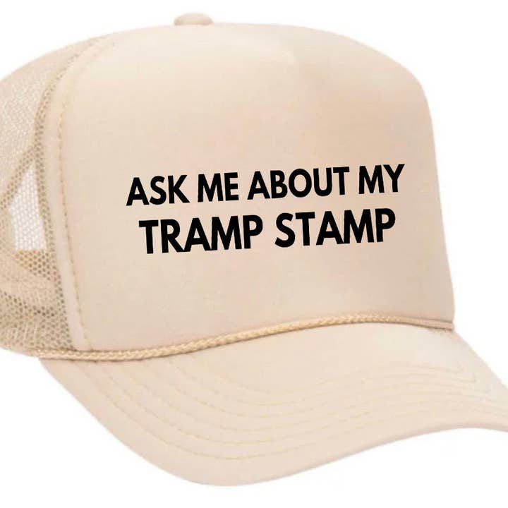 Inappropriate Trucker Hats - Vente Casquette de camionneur – femme - Renseignez-vous sur ma casquette Tramp Stamp Trucker