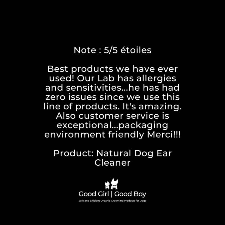 Good Girl Good Boy Inc. – wholesale Pet cleaning supplies – Organic Dog Ear Cleaner