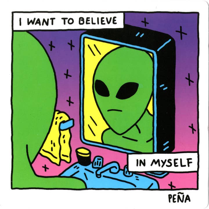 Silver Sprocket - Wholesale Sticker - Sticker: I Want To Believe In Myself By Andrew Peã±a0