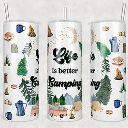 Life is better camping for wholesale by Countryside Savage