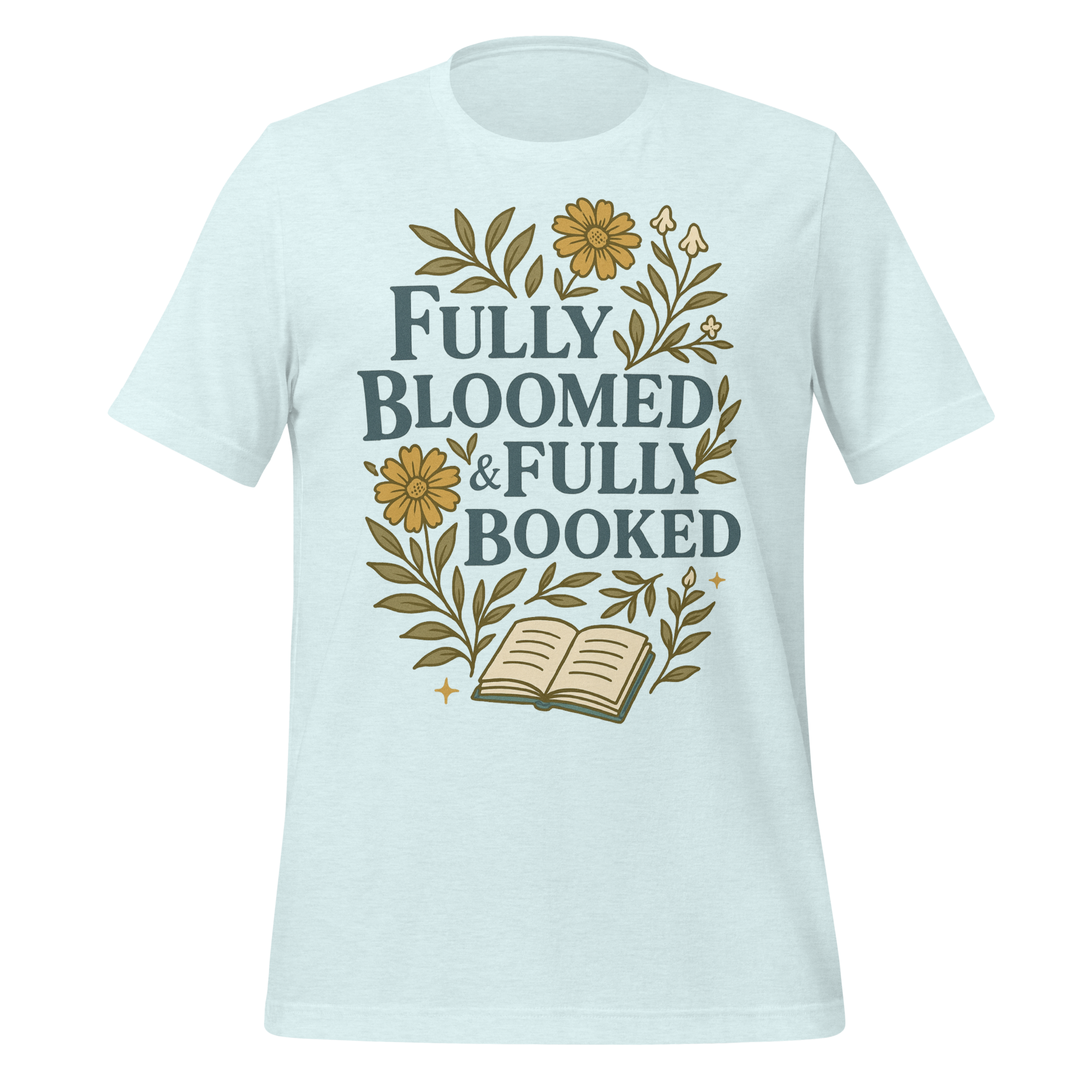 MagicMerchEmporium - Wholesale Screen Printed T-Shirt - Unisex - Fully Bloomed and Fully Booked Tee3