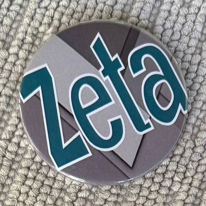 Buttongirl99 - Wholesale Lapel Pin/Button - Zeta Tau Alpha Sorority 3" Pin/Button - Gray0