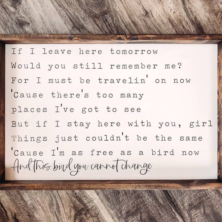 Willie & Dolly Designs - Wholesale Sign - Freebird Lyrics Lynyrd Skynyrd Wooden Framed Sign