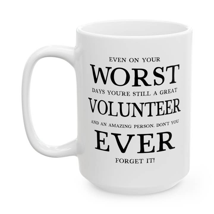 Funny Volunteer Mug, Appreciation Gift for Volunteers for wholesale by Laughable Printables
