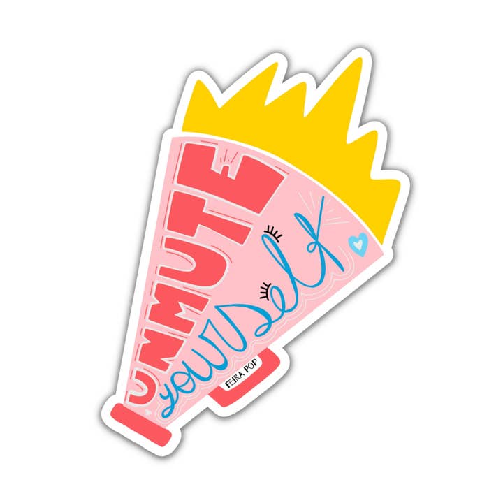 Feira Pop - Wholesale Sticker - Sticker Unmute Yourself Cute Megaphone0