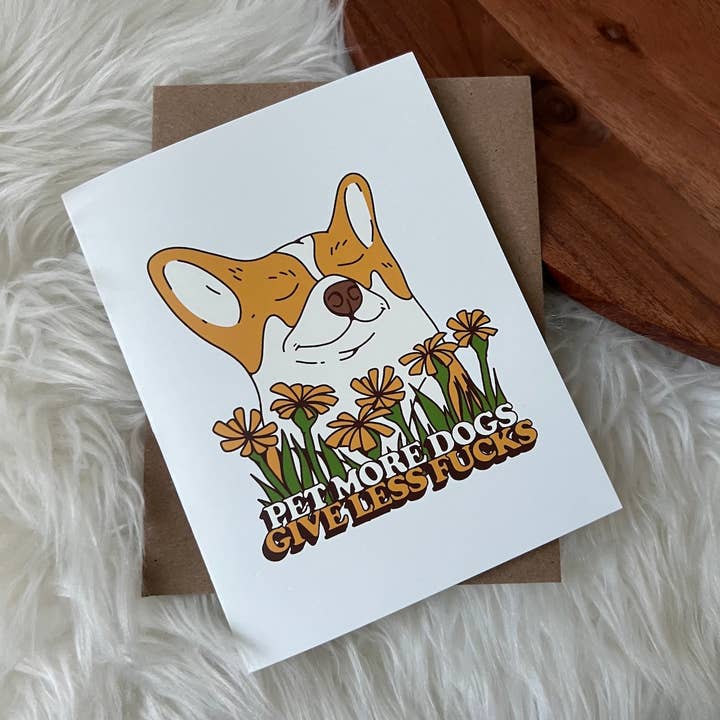 Big Moods - Wholesale Everyday Greeting Card - "Pet More Dogs - Give Less Fuc*s" Greeting Card3