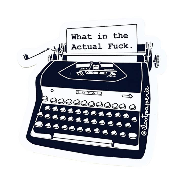 What in the Actual F Typewriter Matte Vinyl Sticker for wholesale by ILOOTPAPERIE