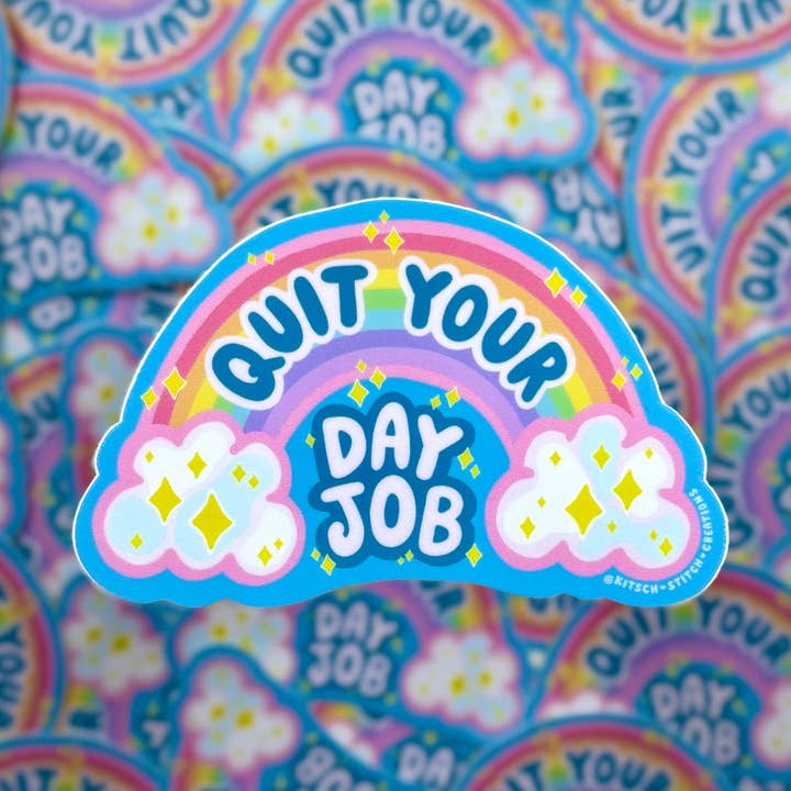 Adesivo in vinile "Lascia il tuo lavoro diurno" per la vendita all'ingrosso da parte di Kitsch Stitch Creations