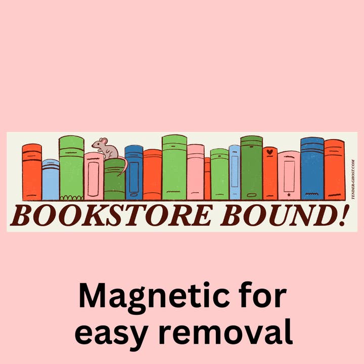 Bookstore Bound Bumper Magnet for wholesale by Tender Ghost