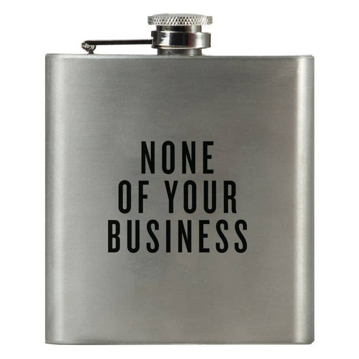 Swag Brewery - Wholesale Flask - None of Your Business Flask