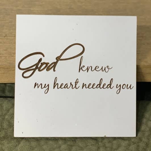 Signes interchangeables - Spirituel - Dieu savait que mon cœur avait besoin de toi pour la vente par Plums & Roses