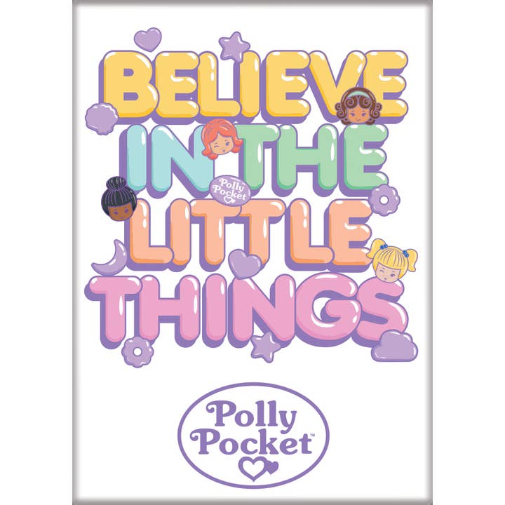 Polly Pocket Believe in the Little Things Magnet for wholesale by Ata-Boy