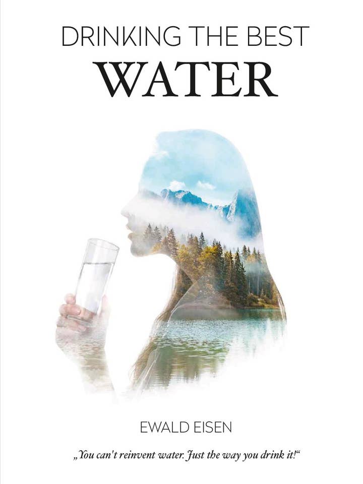 DRINKING THE BEST WATER (E. Eisen) for wholesale by VitaJuwel USA