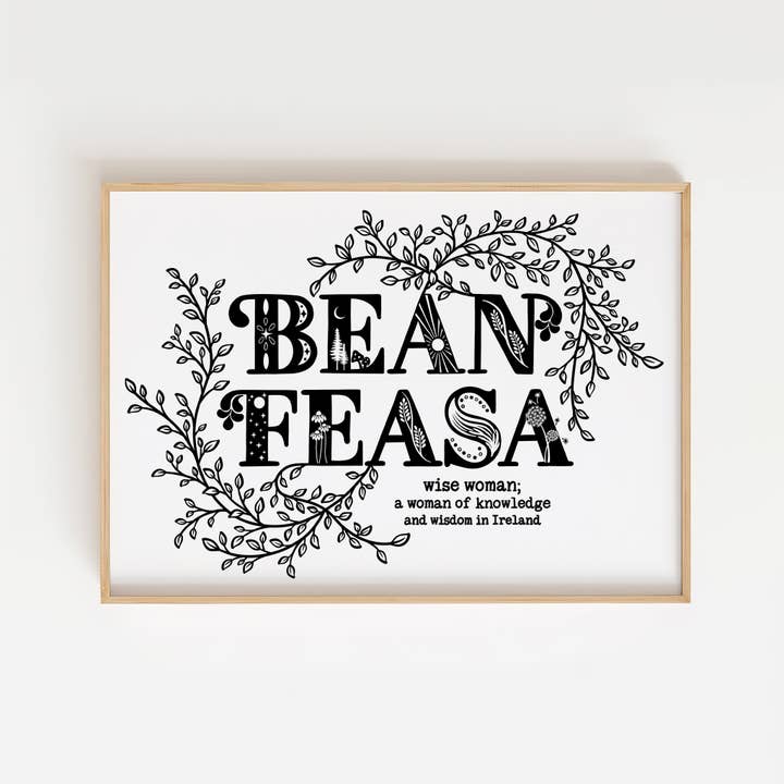 Bean Feasa | Irish language | A4 screen print | wall art for wholesale by Once upon a Dandelion
