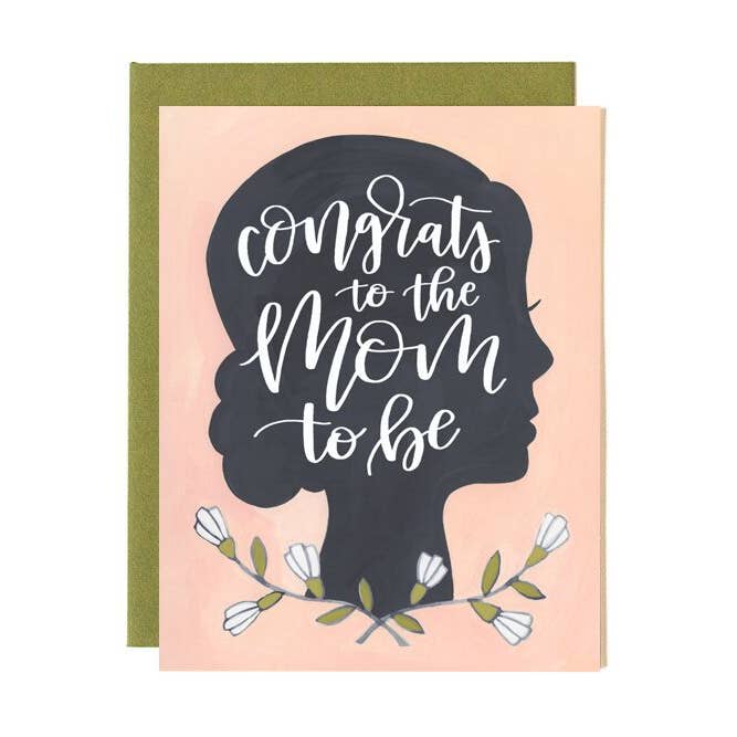 Mom To Be Congratulations Greeting Card for wholesale by 1canoe2 | One Canoe Two Paper Co.