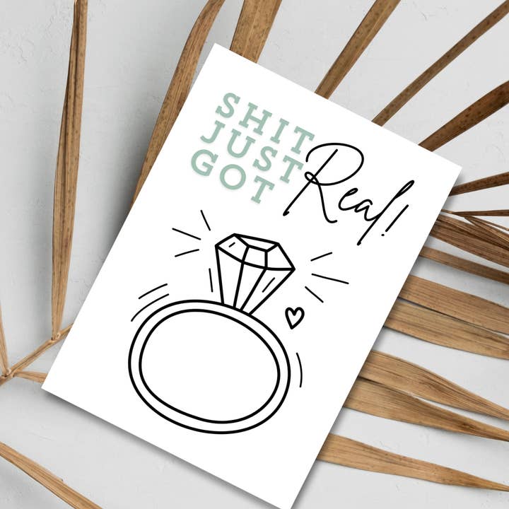 Bridal Card | Sh*t Just Got Real Ring | Funny Design for wholesale by JoeyPrints