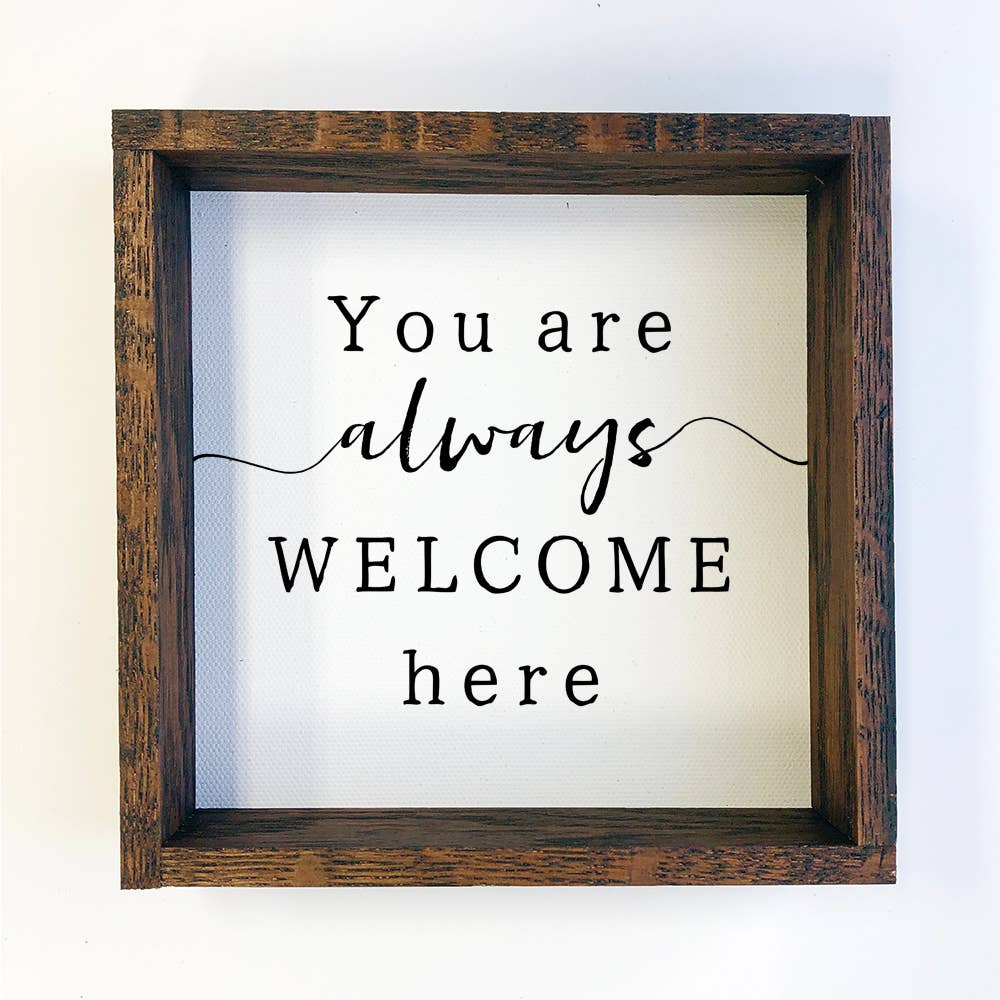 Hangout Home - Wholesale Sign - Welcome - Farmhouse Wood Sign - Always Welcome Here