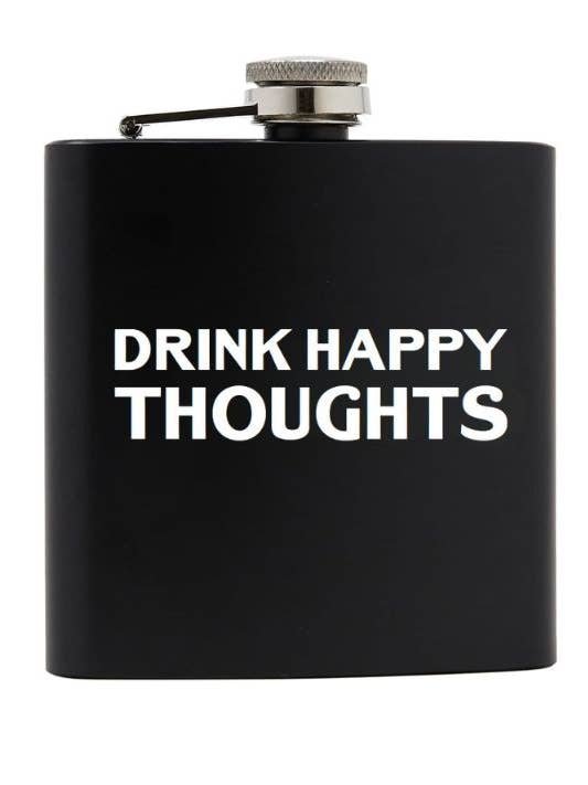 Stainless Steel Flask - Drink Happy Thoughts - Black for wholesale by Funky Junque
