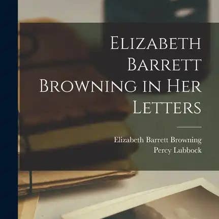 Books by splitShops - Wholesale Book - Adult - Elizabeth Barrett Browning in Her Letters - Paperback0