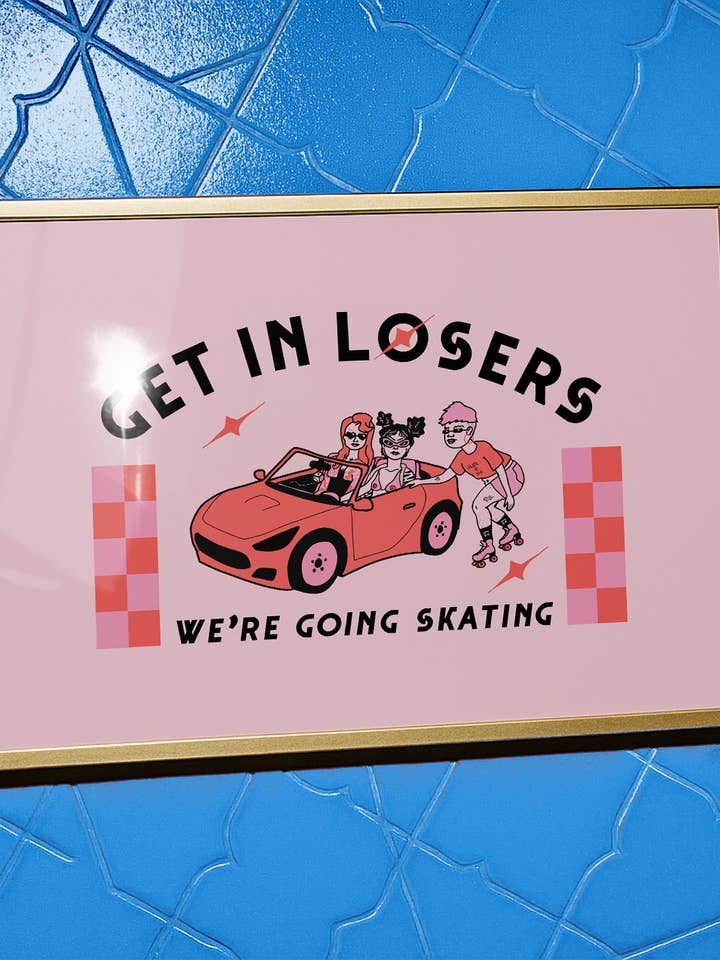 Get in Losers Kunstdruck für den Großhandel von Create & Skate Factory