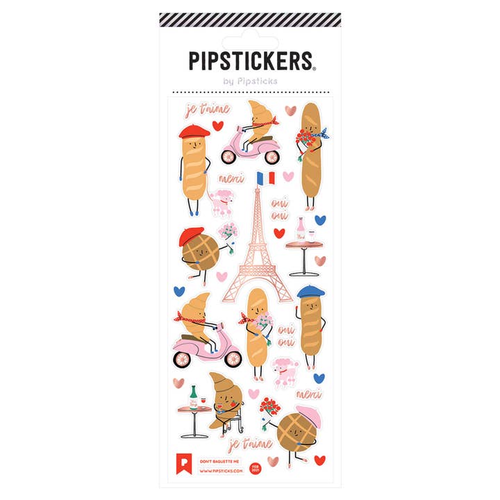 Pipsticks - Wholesale Sticker - Don't Baguette Me