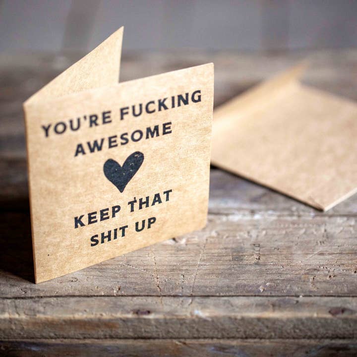You're Awesome Greeting Card for wholesale by Cowboy Slick