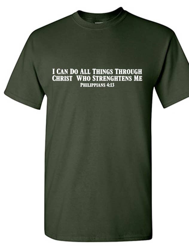 I Can Do All Things Through Christ Who Strenghtens Me for wholesale by Feelin Good Tees