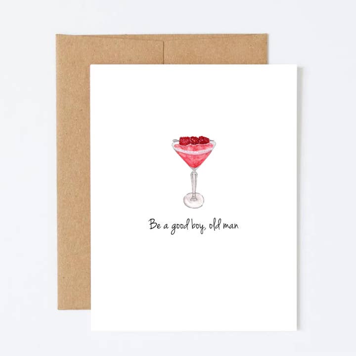 Sei ein braver Junge, Grußkarte für alte Männer – Vanderpump Rules für den Großhandel von Inkwell & Poppy