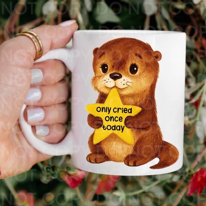 Only Cried Once Today Otter Coffee Mug for wholesale by Ace the Pitmatian Co