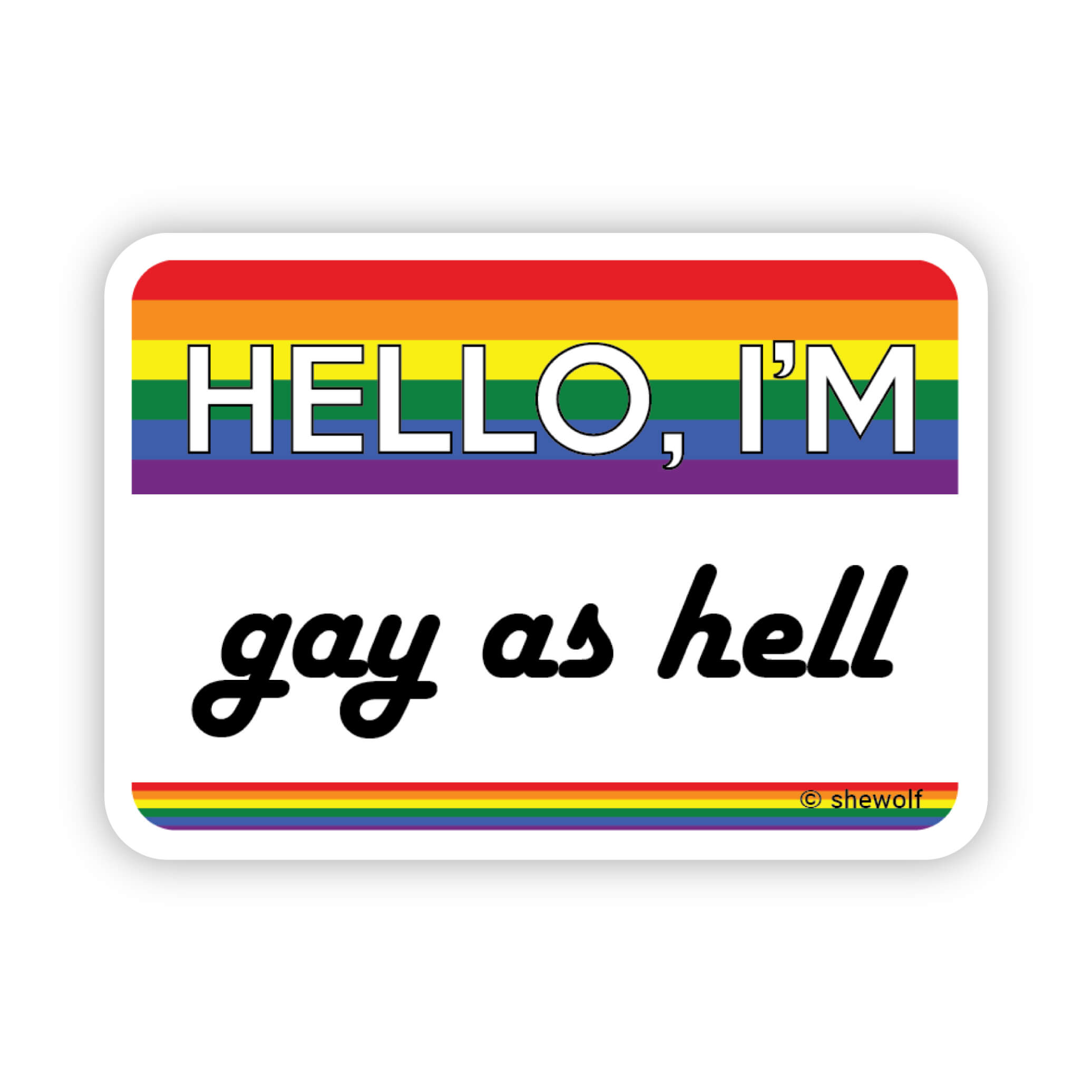 SHEWOLF Designs – Adesivo por atacado – Autocolante: Sou Gay como o Diabo Nametag | Acessórios de Orgulho LGBTQ+