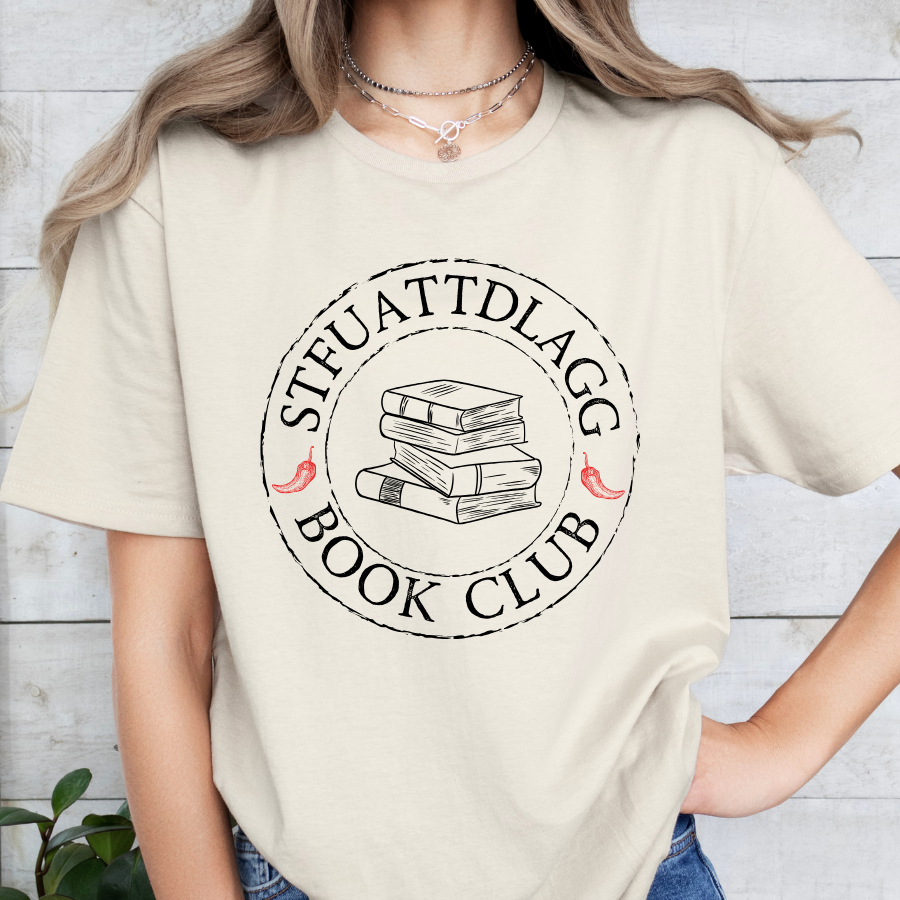 Little Smut Closet - Wholesale T-Shirt (Graphic) - Women's - STFUATTDLAGG Book Club Shirt3