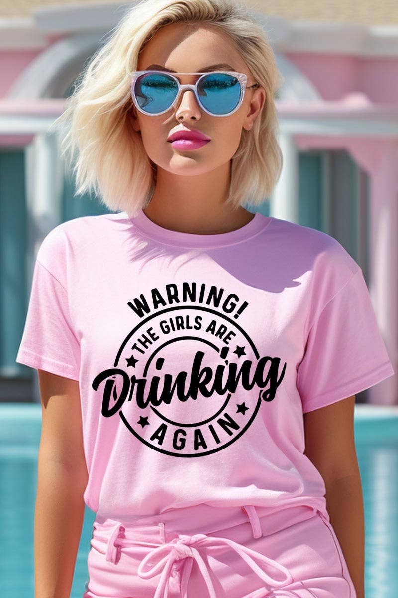 COLORBEAR - Wholesale T-Shirt (Graphic) - Women's - WARNING! THE GIRLS ARE DRINKING AGAIN Graphic Tee16