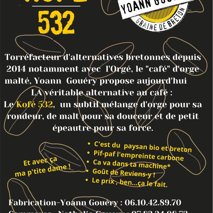 Yoann Gouery-Graine de Breton - Wholesale Coffee Beans - Blend of roasted cereals "Kofé 532 AB 200 G2