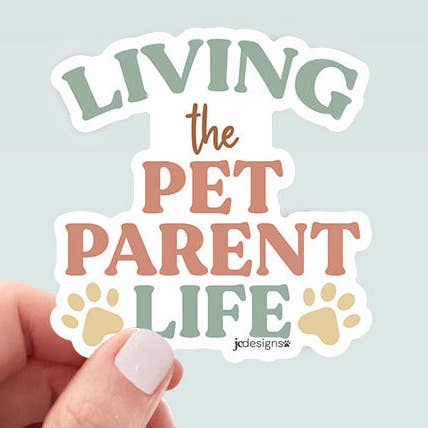 Living the Pet Parent Life Vinyl Sticker for wholesale by JC Pet Designs