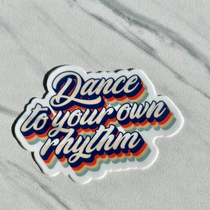 Denali & Co. - Vendita all'ingrosso Adesivo - Adesivo "Balla al tuo ritmo", 7,6 cm x 5,3 cm1