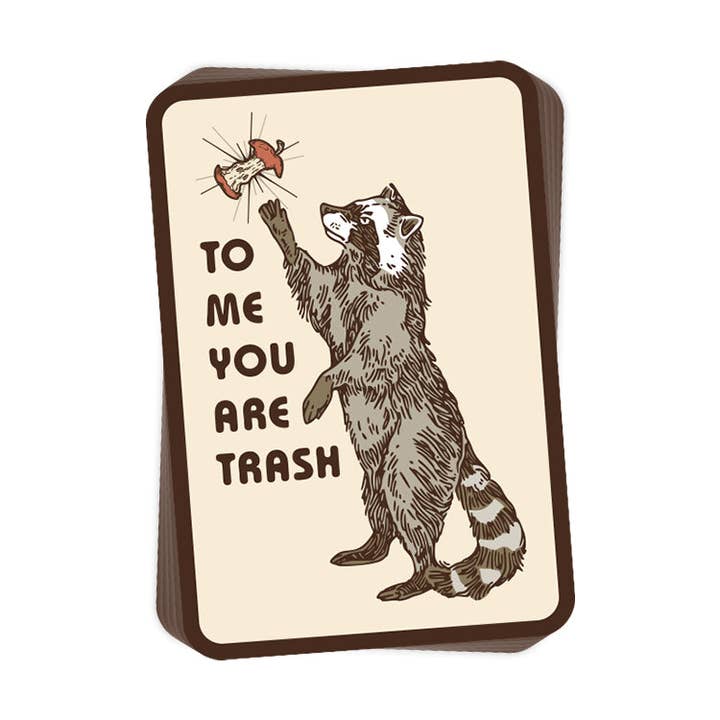 To me you are trash (Decal) for wholesale by Let's Get This Thread