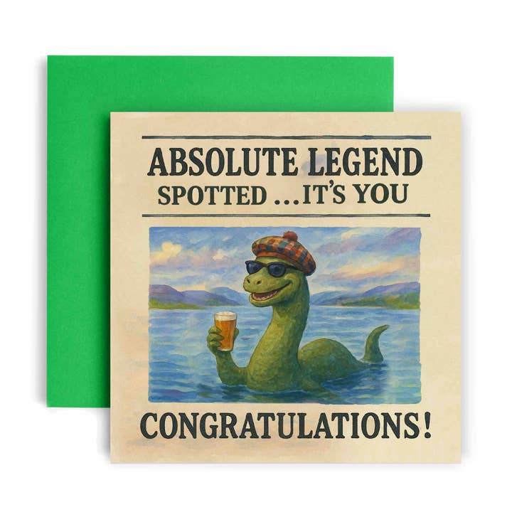 You Absolute Legend Loch Ness Monster Congratulations Card for wholesale by Huxters