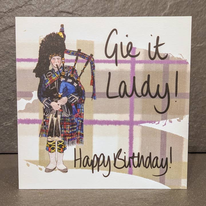 Happy Birthday Gie it Laldy! Scottish Piper Tartan Birthday Card for wholesale by F and B Cards