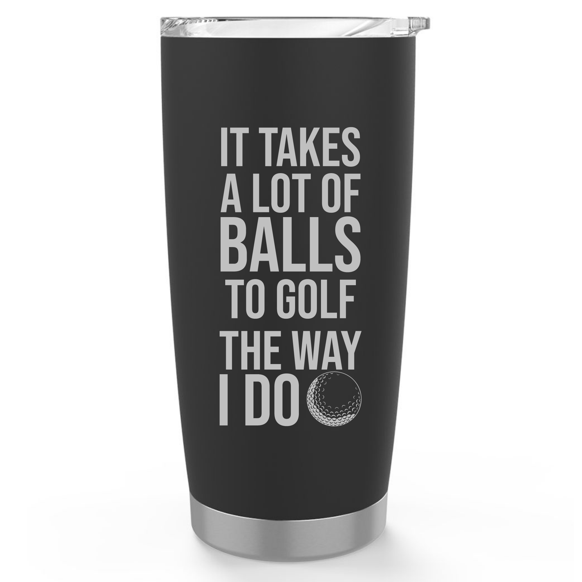 Acential Drinkware - Wholesale Insulated Mug/Tumbler - It Takes A Lot of Balls Golf Tumbler, Golf Gifts2