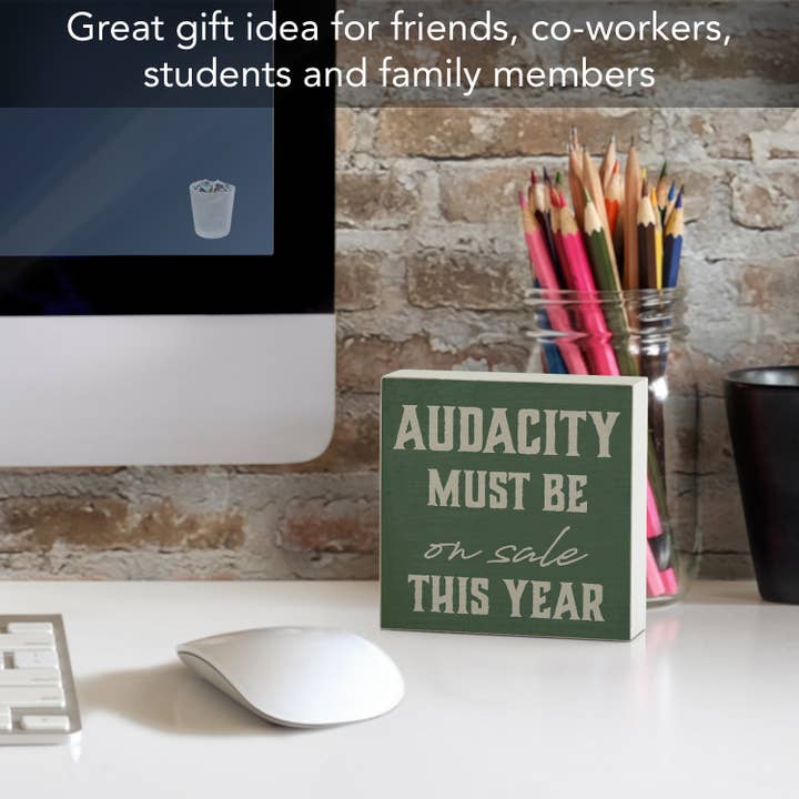 CounterArt/Highland Home/Thirstystone/CoasterStone - Wholesale Sign - "Audacity" Artistic Freestanding Solid Wood Block Sign2