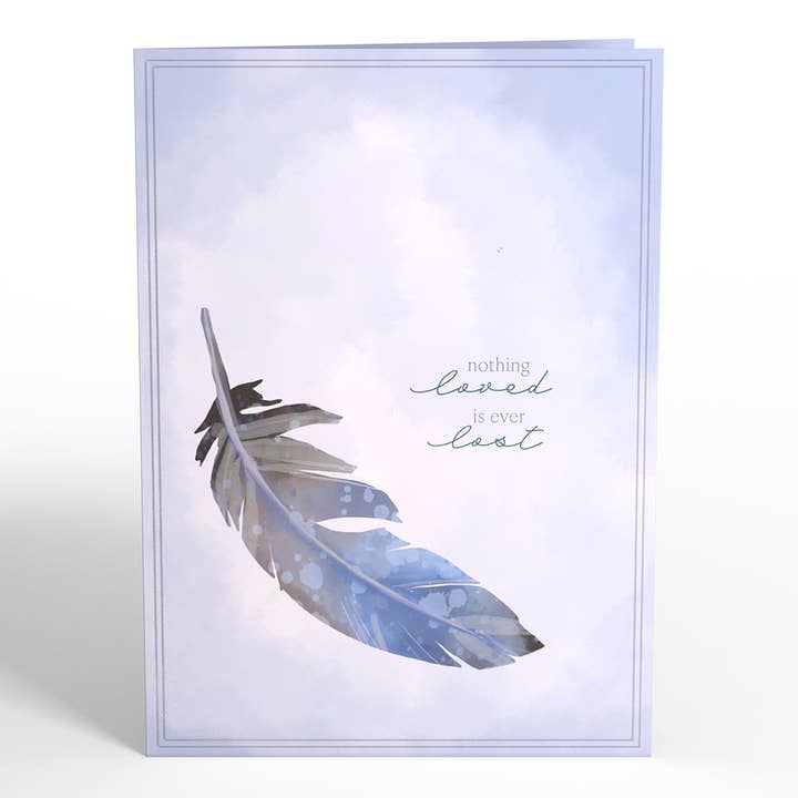 Lovepop Cards - Wholesale Sympathy Card - Nothing Loved Is Ever Lost Sympathy 5''x7'' Card