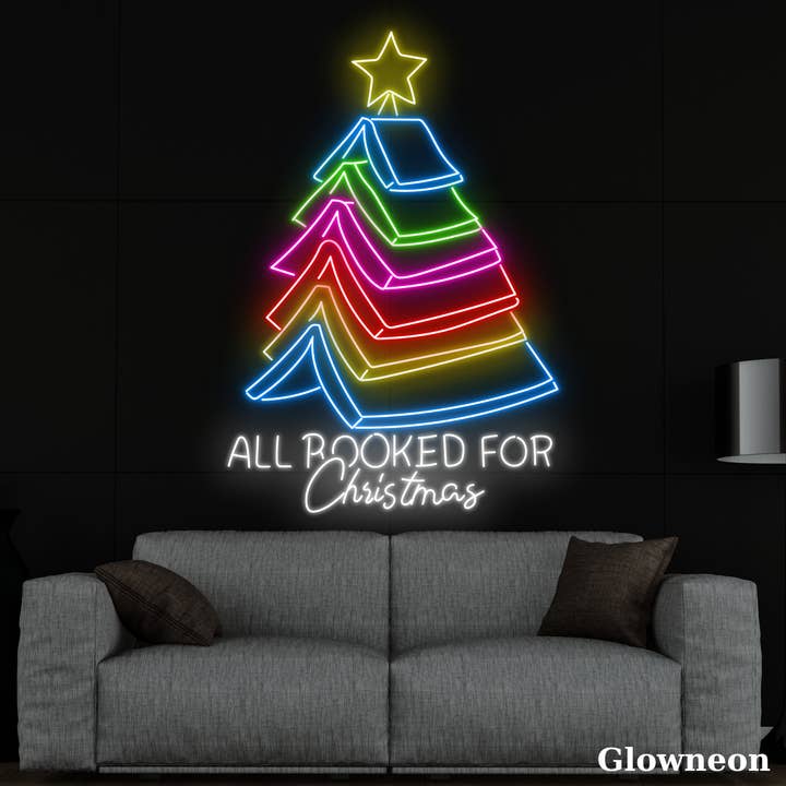 All Booked For Christmas Neon Sign, Library Decor, Noel Gift for wholesale by Glow Neon