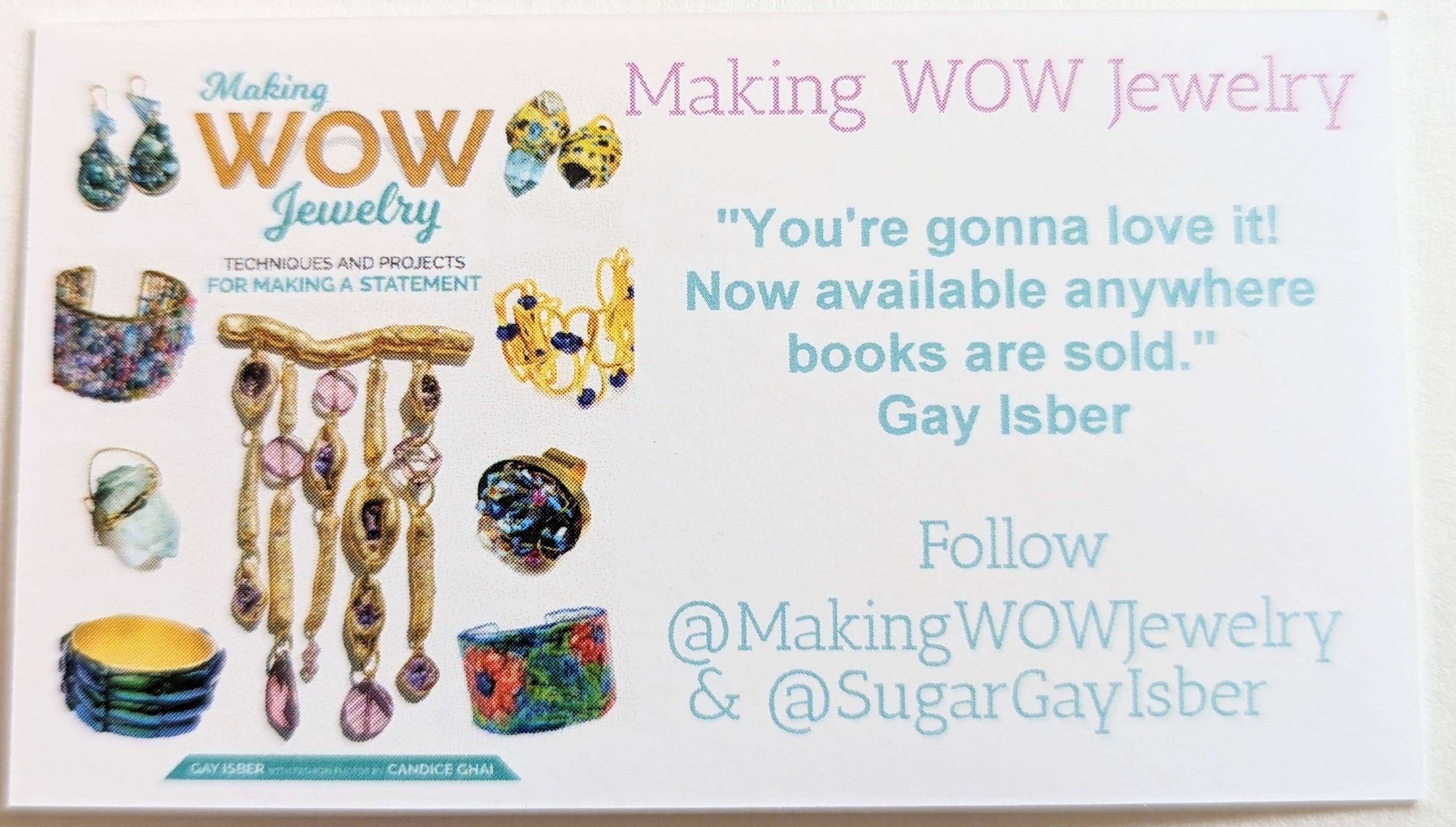 Gay Isber Designs - Wholesale Crafts, Hobbies & DIY - Autographed by Gay Isber Making WOW Jewelry book published by Fox Chapel Publishing4