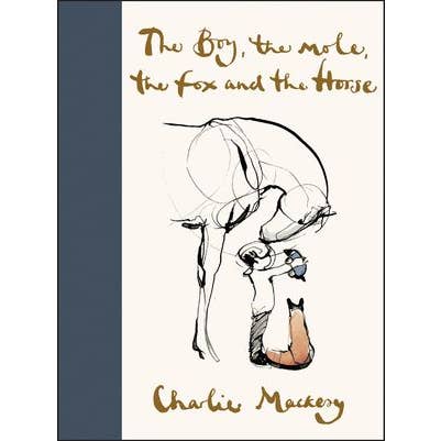 HarperCollins - Wholesale Book - Kids - Boy, the Mole, the Fox and the Horse: Charlie Mackesy