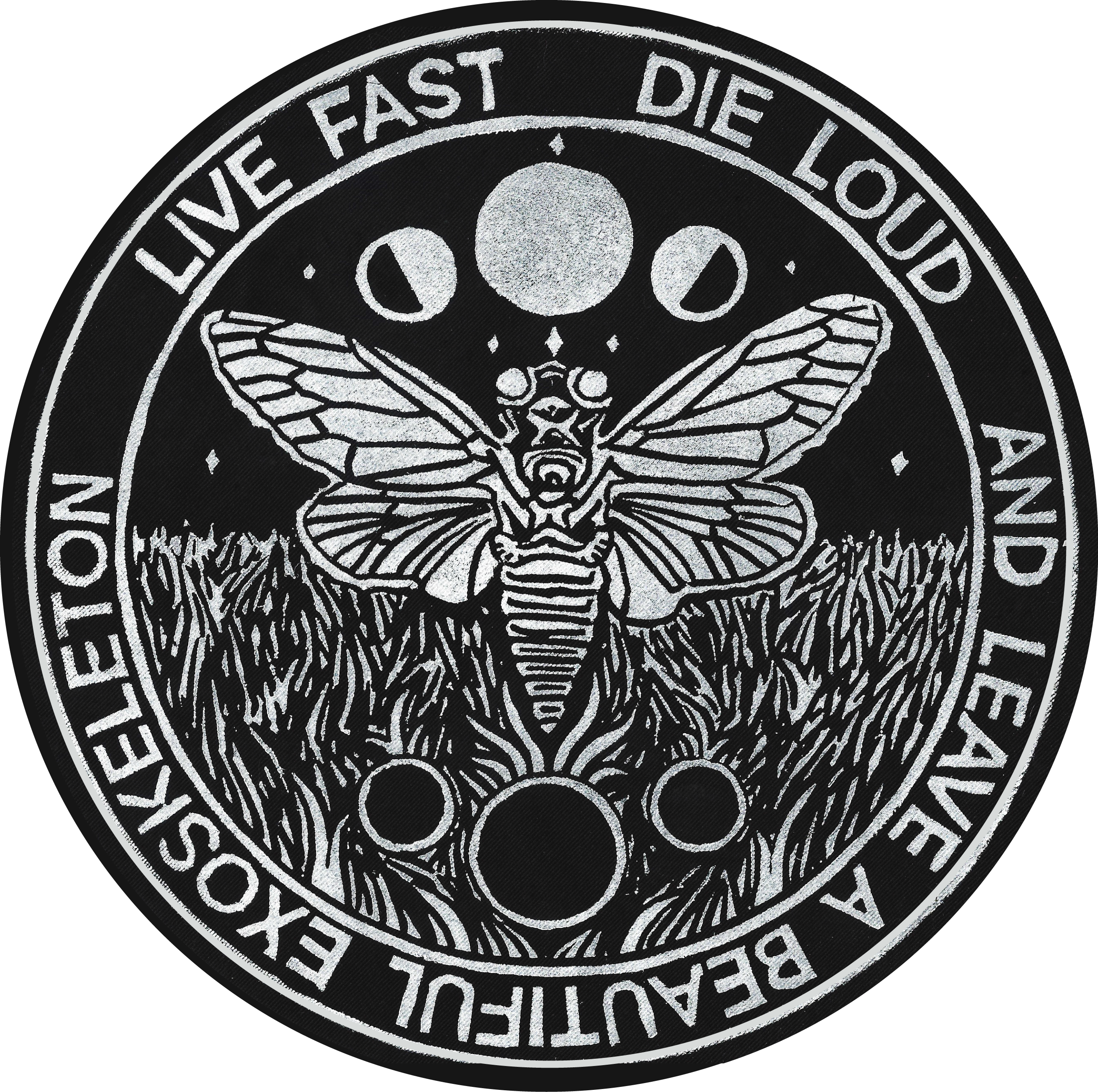 Fendywitch Designs - Wholesale Sticker - Live Fast, Die Loud, and Leave a Beautiful Exoskeleton1