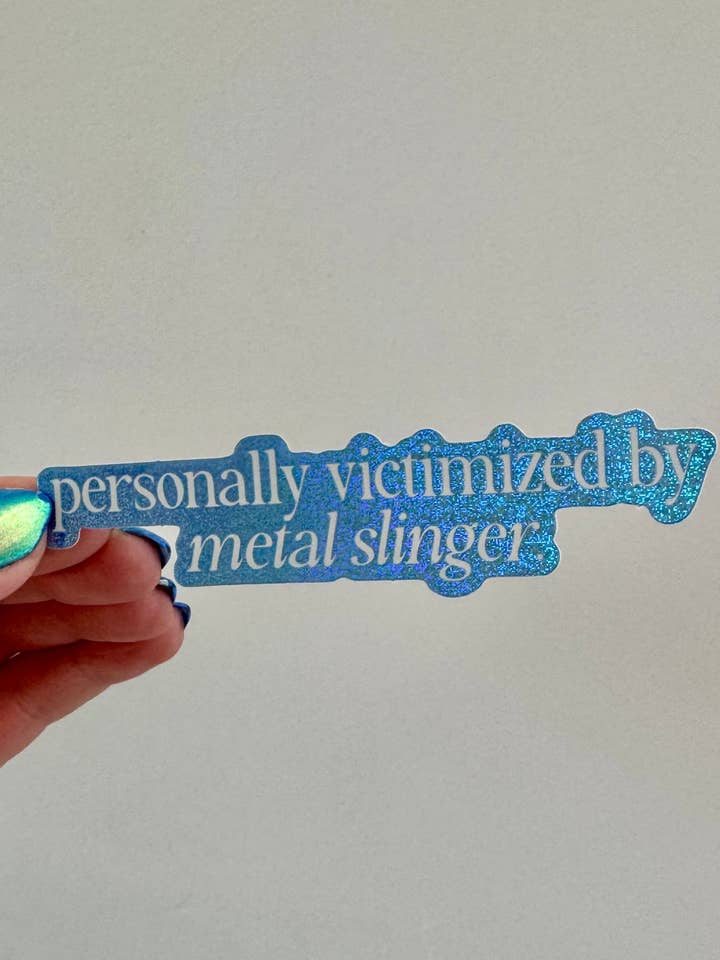 Personally Victimized by Metal Slinger for wholesale by Faeble