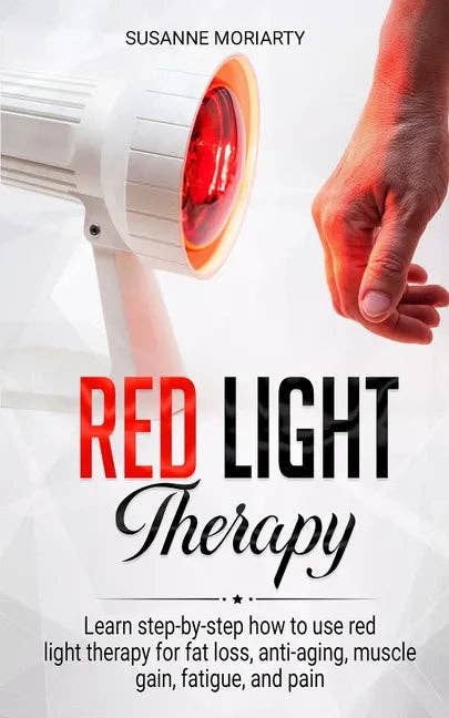Books by splitShops - Wholesale Medical Health Book - Red light therapy: Learn step-by-step how to use red light therapy for fat loss, anti-aging, muscle gain, fatigue, and pain. - Paperback0