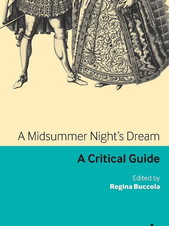 Guide critique de "Le Songe d'une nuit d'été" par Regina Buccola pour la vente par Boon Books
