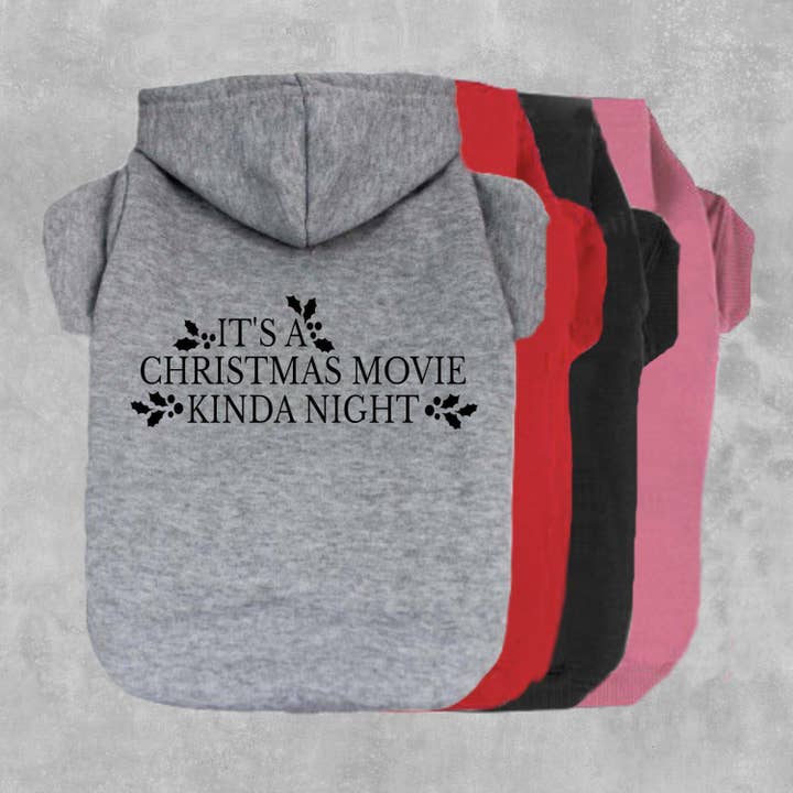 It's A Christmas Movie Kinda Night Dog Hoodie for wholesale by The Honest Dog Company