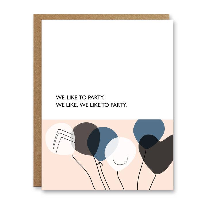 We Like To Party Card for wholesale by Boo To You